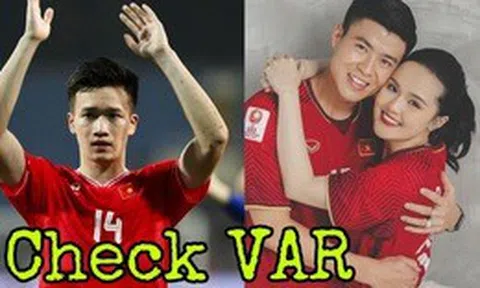 Đã "check VAR" sao kê tiền ủng hộ lũ lụt của Duy Mạnh và Hoàng Đức!