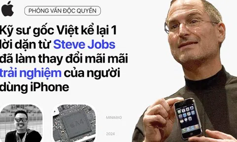 Kỹ sư gốc Việt kể lại 1 lời dặn từ Steve Jobs đã làm thay đổi mãi mãi trải nghiệm của người dùng iPhone