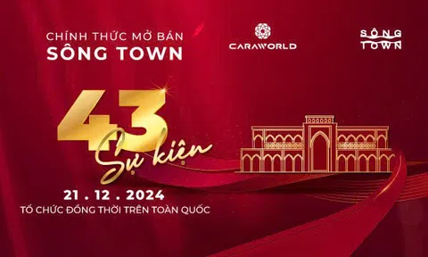 43 sự kiện mở bán Sông Town – CaraWorld diễn ra đồng loạt trên toàn quốc