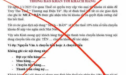 Thông tin giao dịch thương mại điện tử sẽ bị thu thuế 10% là giả mạo