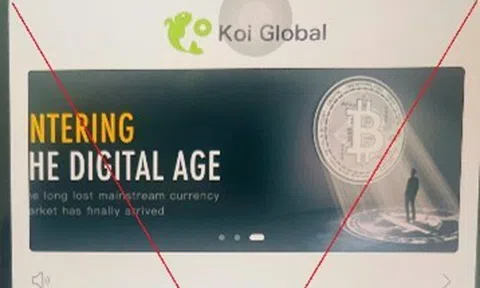 Cảnh báo lừa đảo khi tham gia đầu tư tiền ảo trên ứng dụng Koi Global