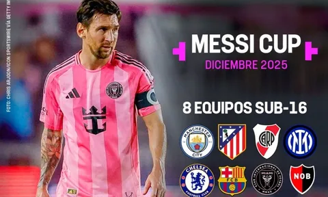Messi tổ chức Messi Cup, mời đội từng bị Barcelona ghét nhất
