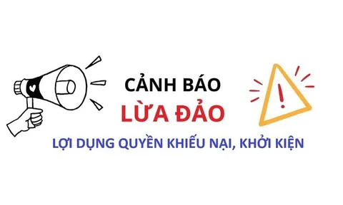 Cảnh báo thủ đoạn lợi dụng quyền khiếu nại, khởi kiện để lừa đảo