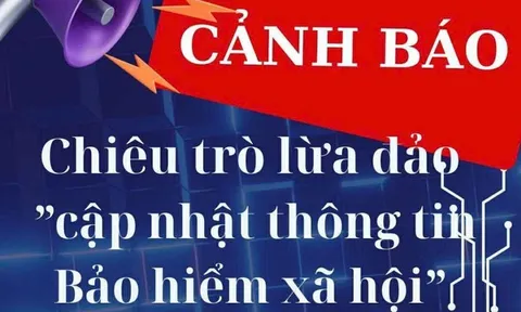 Cảnh báo mạo danh cơ quan bảo hiểm xã hội để lừa đảo