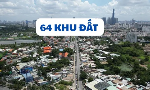 TP.HCM chốt thêm 64 khu đất làm nhà ở thương mại: Hơn 2,7 triệu m2 được đưa vào thí điểm