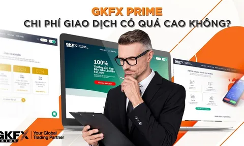 GKFX Prime: Phí giao dịch Forex có quá cao không?