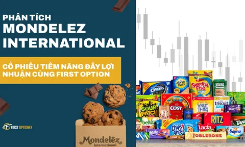 Phân tích tiềm năng thương vụ chia cổ tức của Mondelez cùng sàn First Option